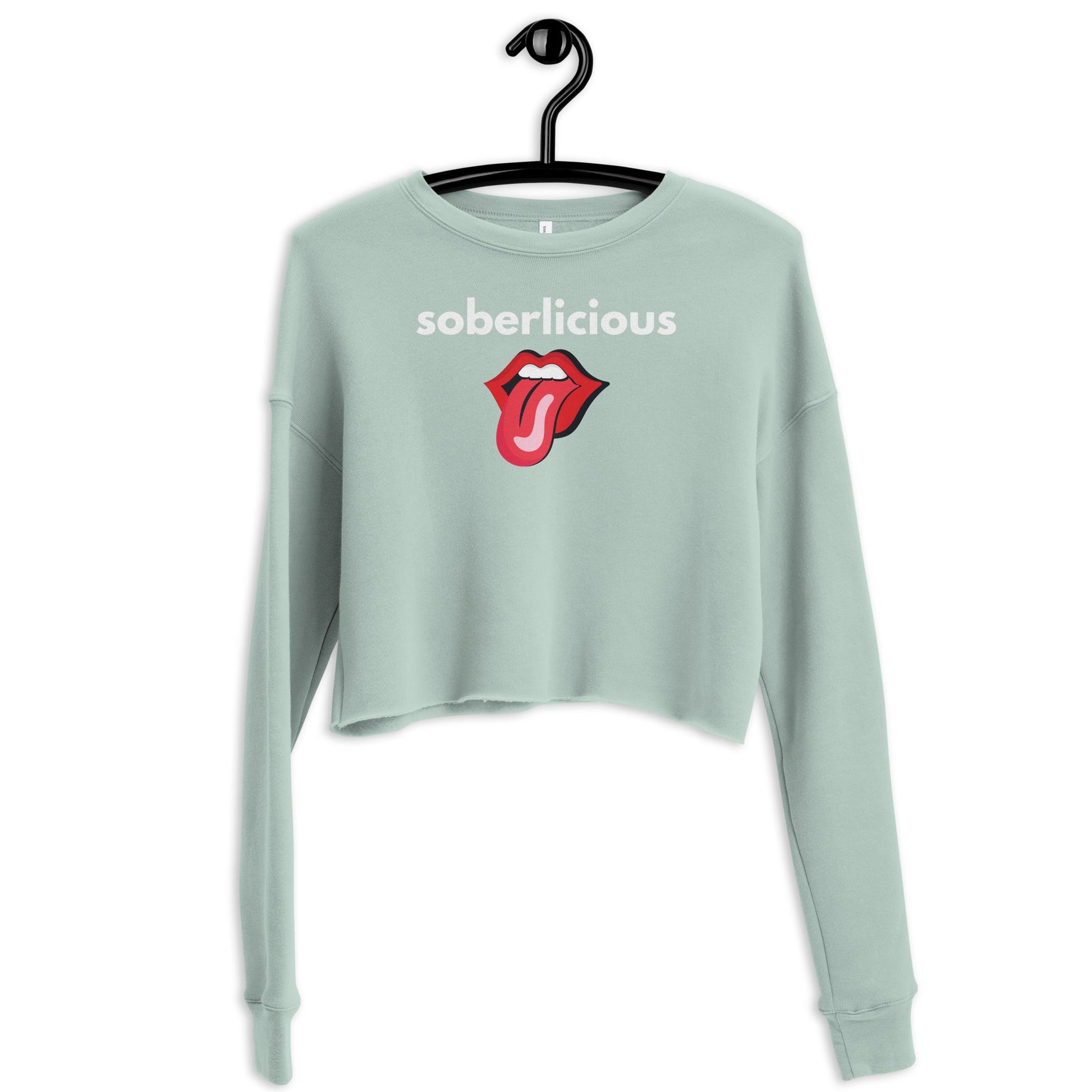 Soberlicious Crop Sweatshirt - Soberlands