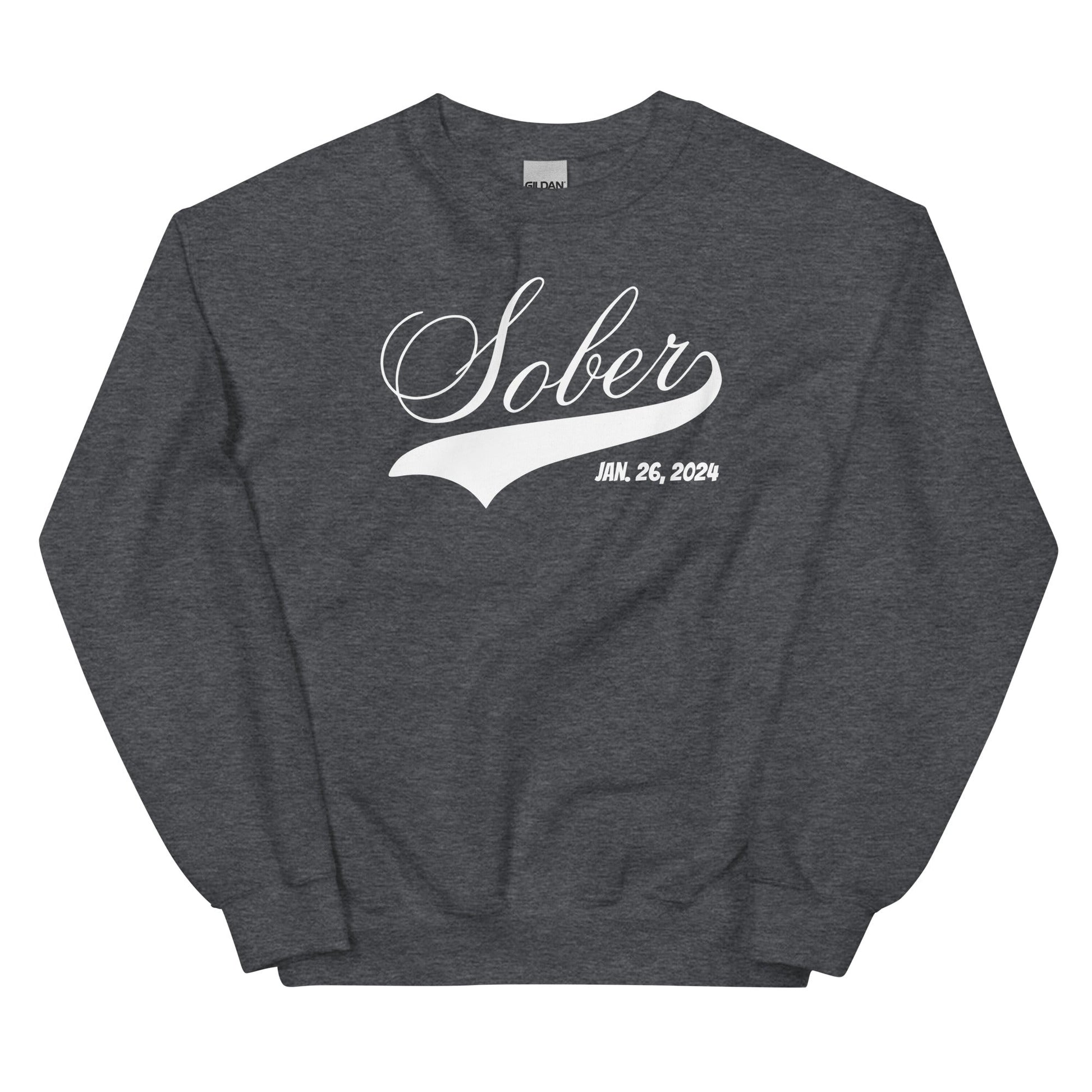 Sobriety Date Sweatshirt - Soberlands