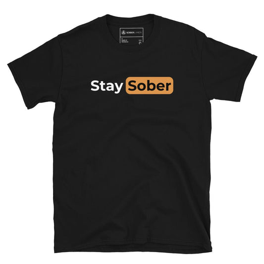 Stay Sober Tee - Soberlands