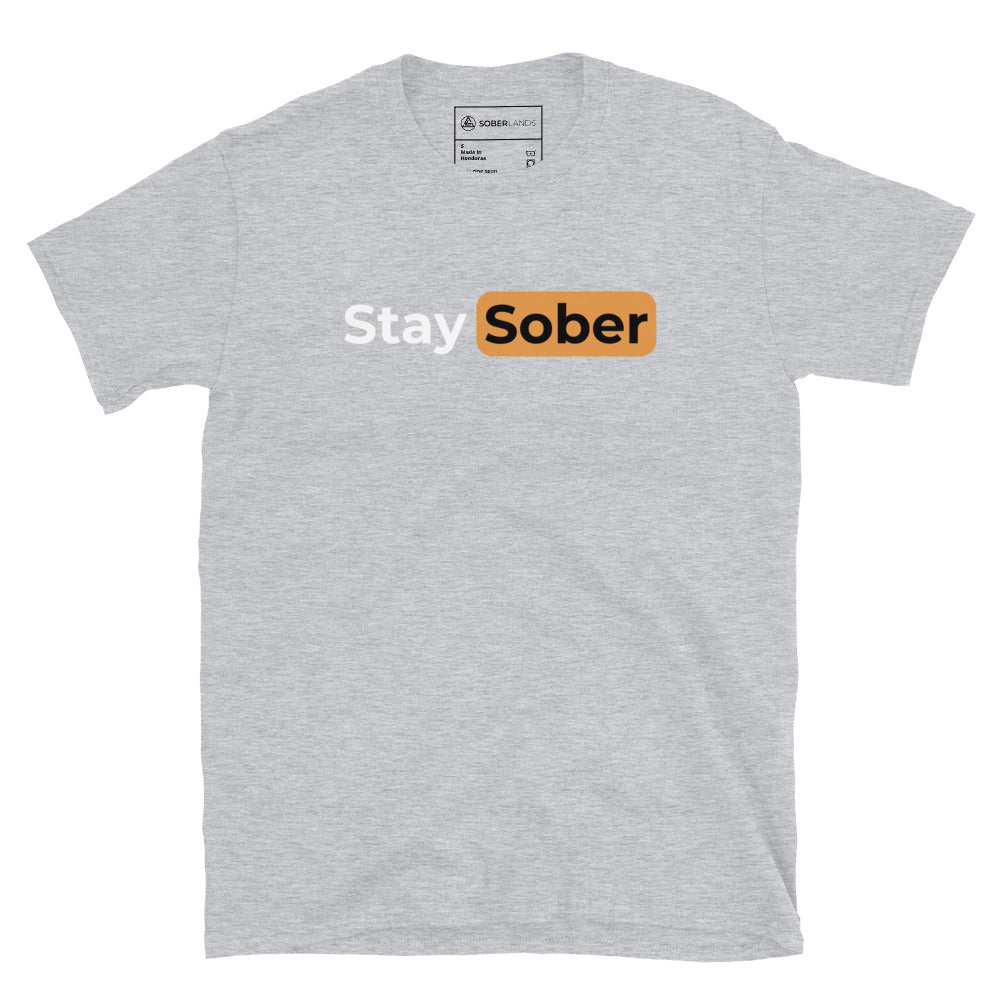 Stay Sober Tee - Soberlands