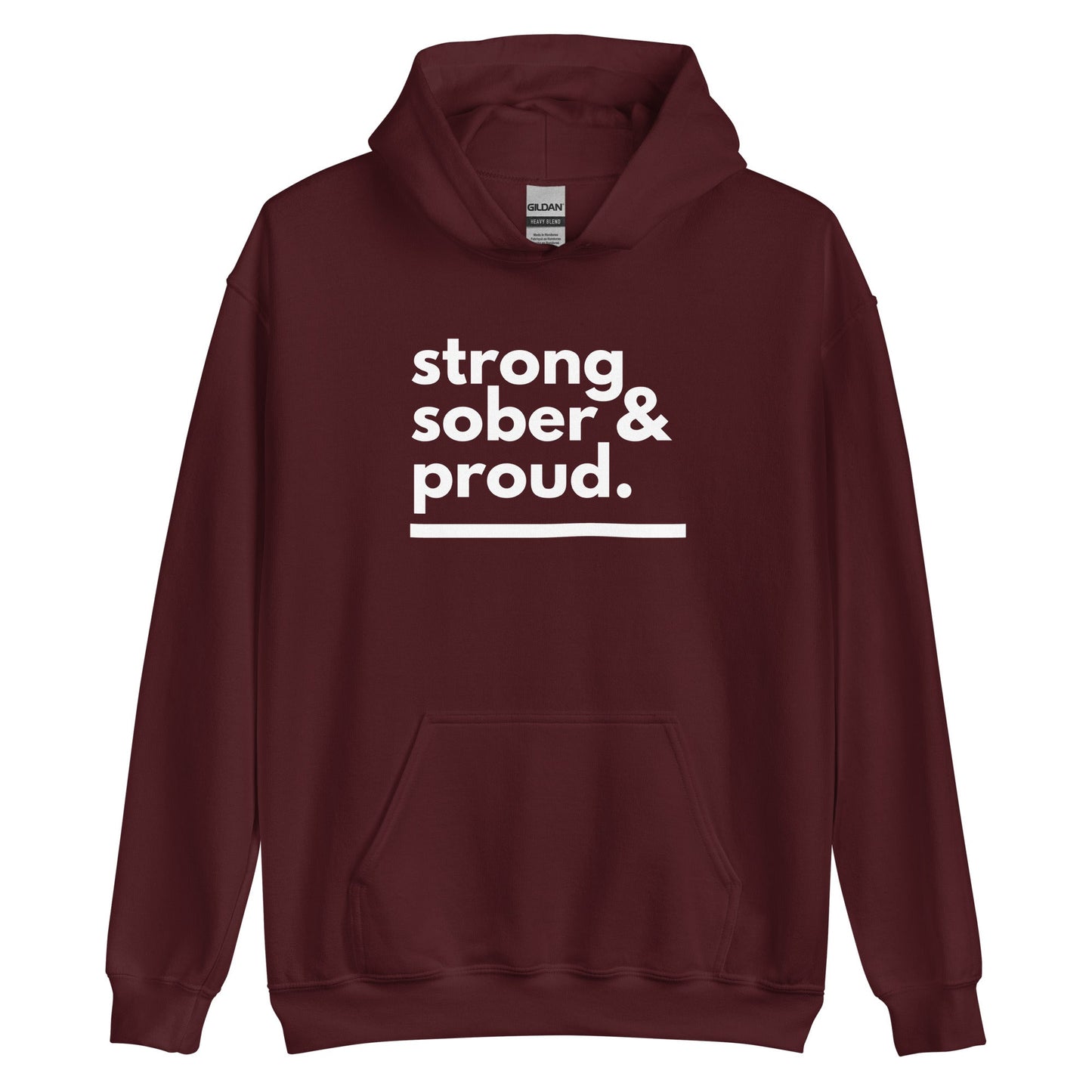 Strong Sober & Proud Hoodie - Soberlands