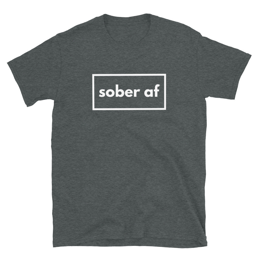 Sober AF Tee