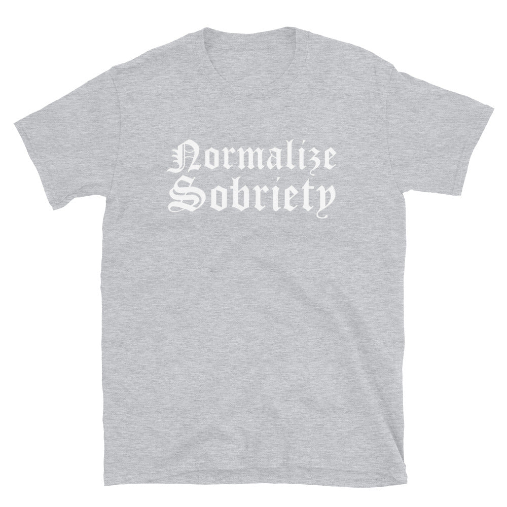 Normalize Sobriety (Front Print) Tee