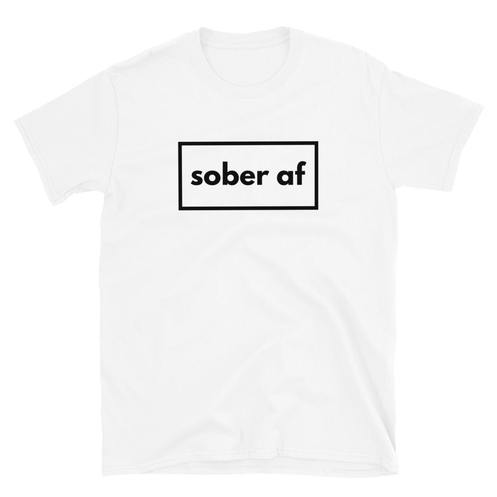 Sober AF Tee