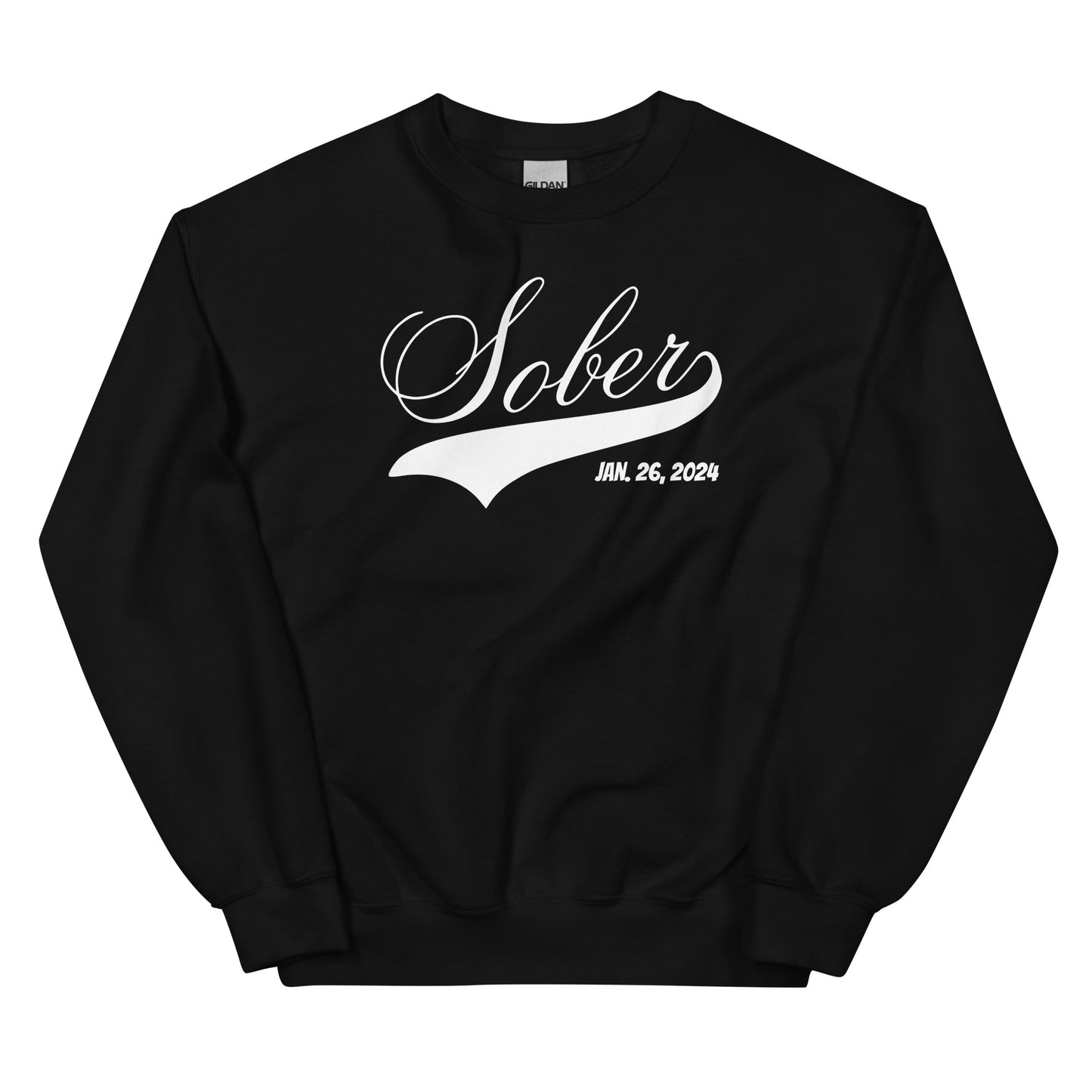 Sobriety Date Sweatshirt