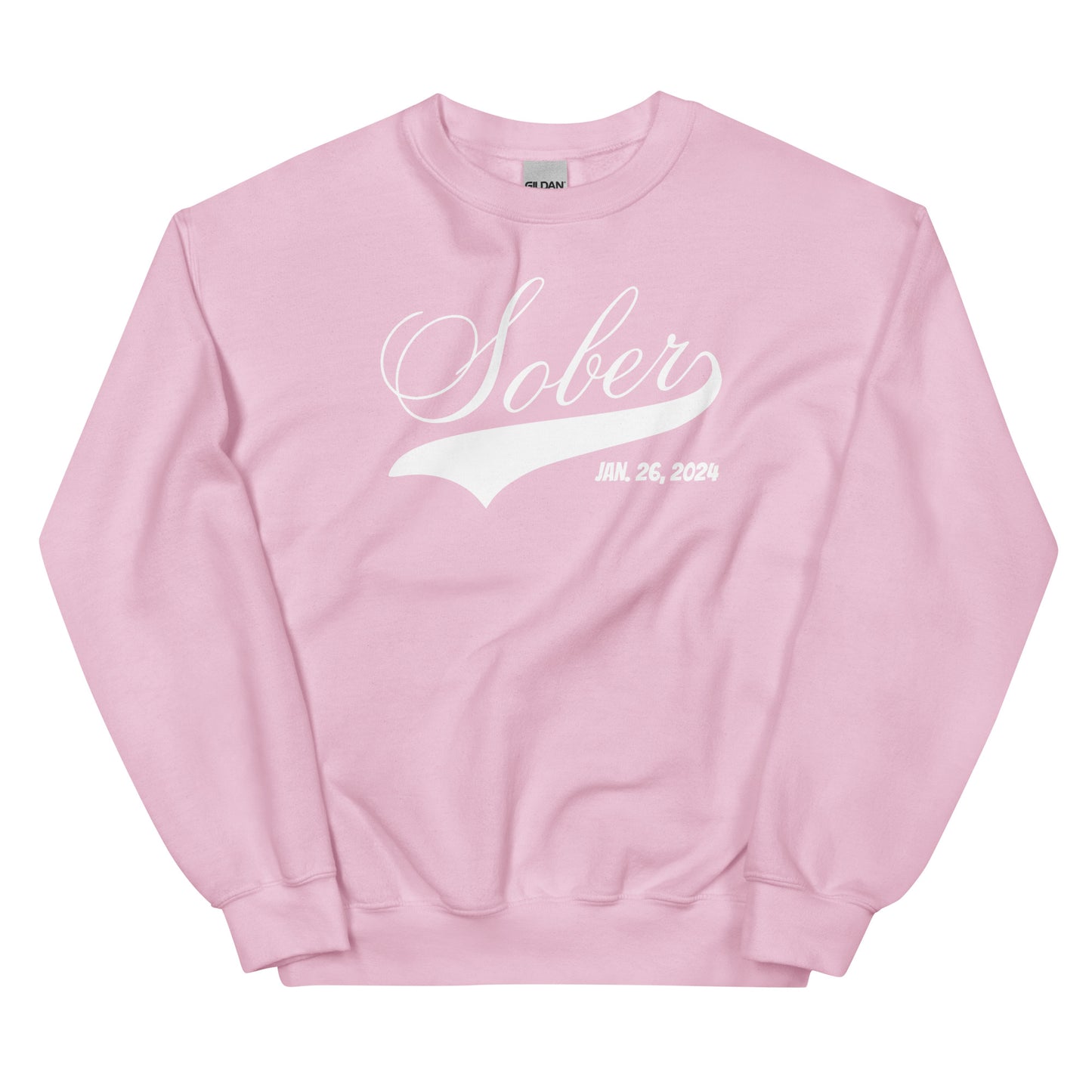 Sobriety Date Sweatshirt