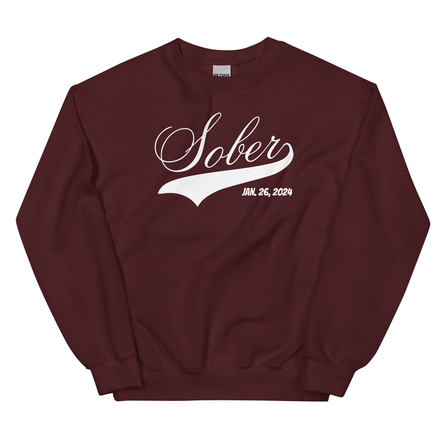 Sobriety Date Sweatshirt