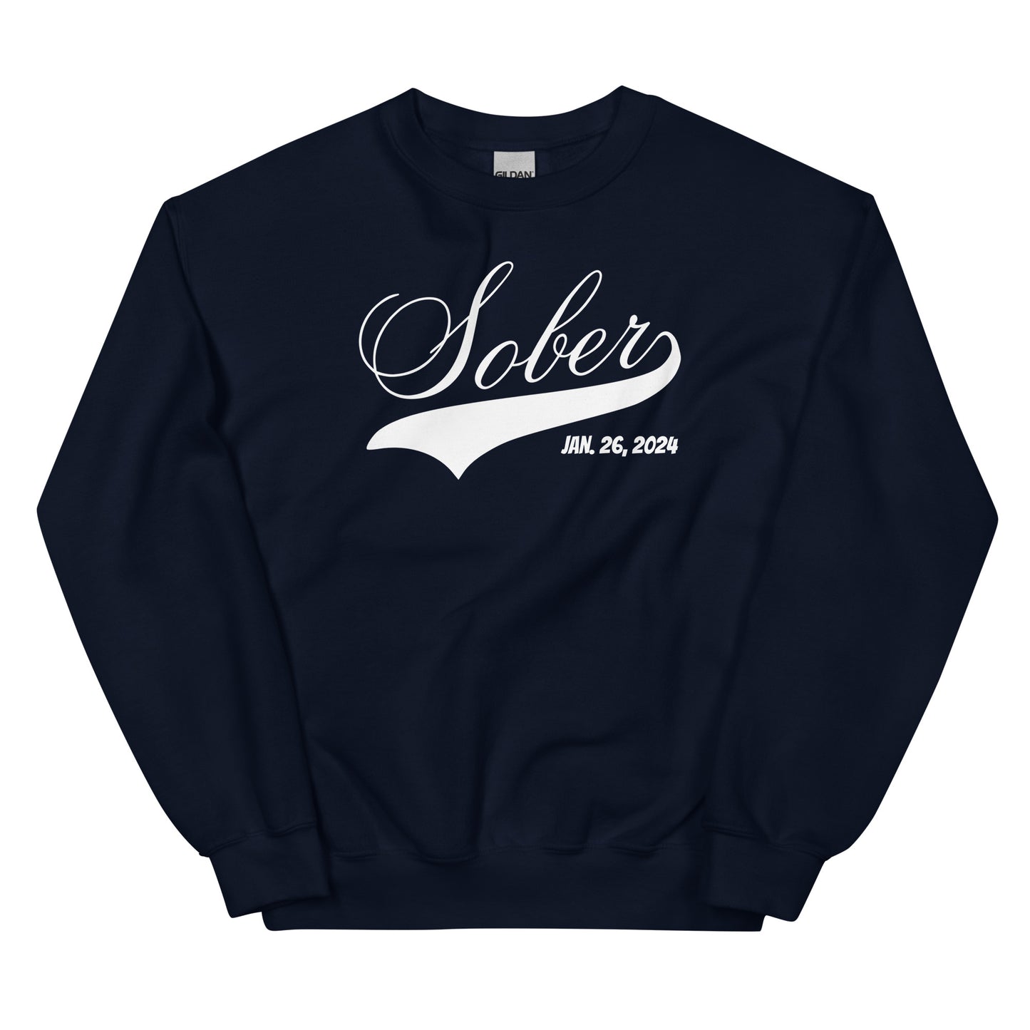 Sobriety Date Sweatshirt