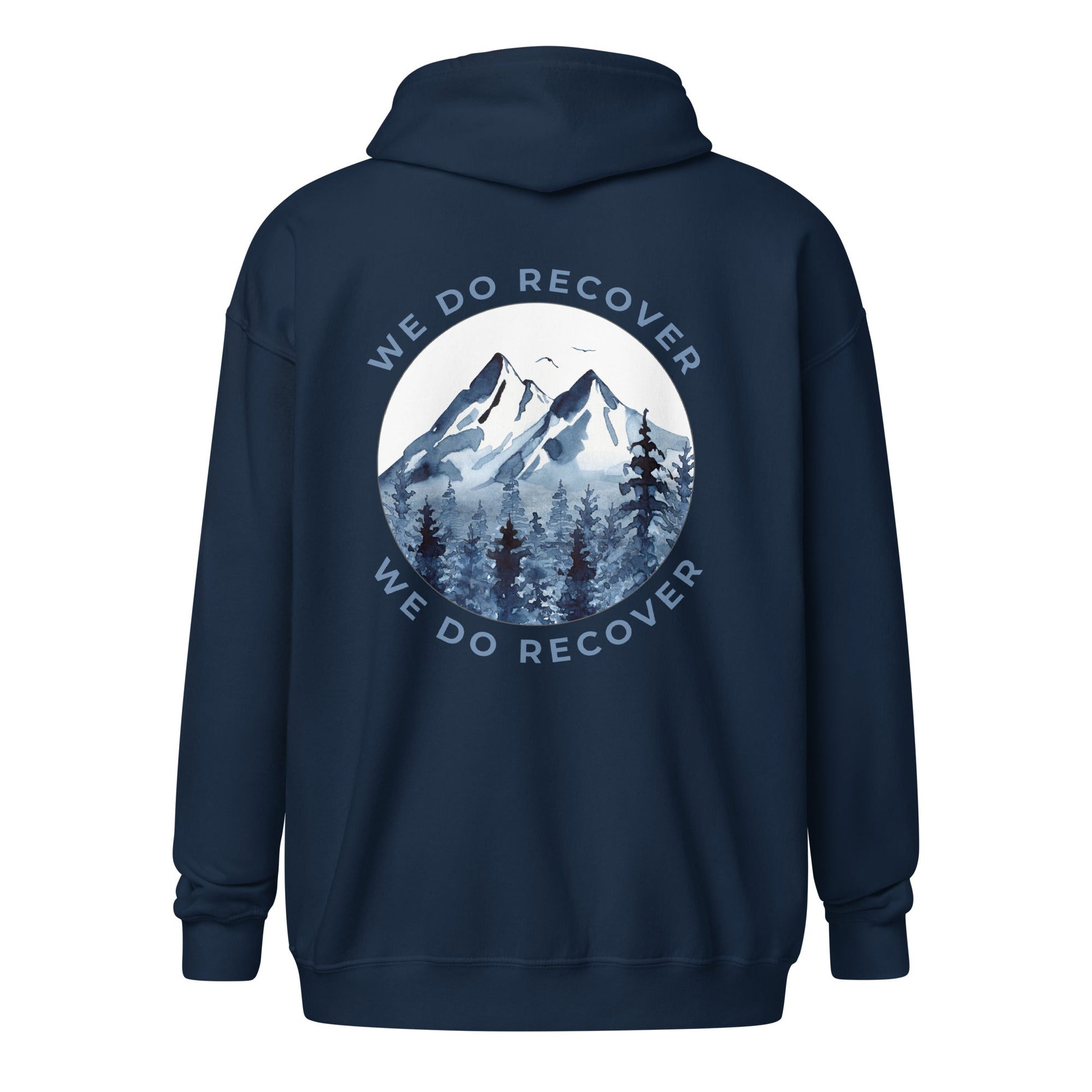 We Do Recover (back print) Zip Hoodie - Soberlands