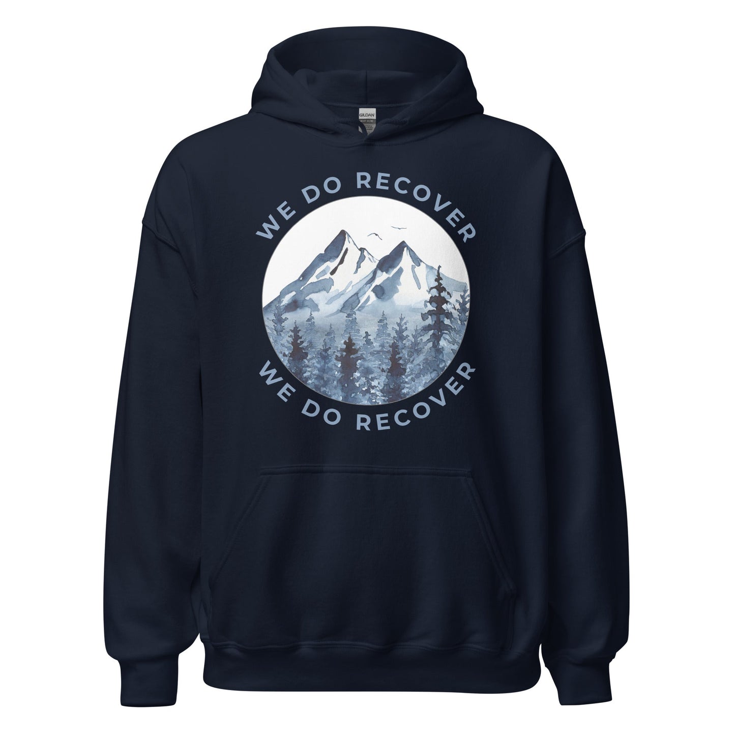 We Do Recover Hoodie - Soberlands