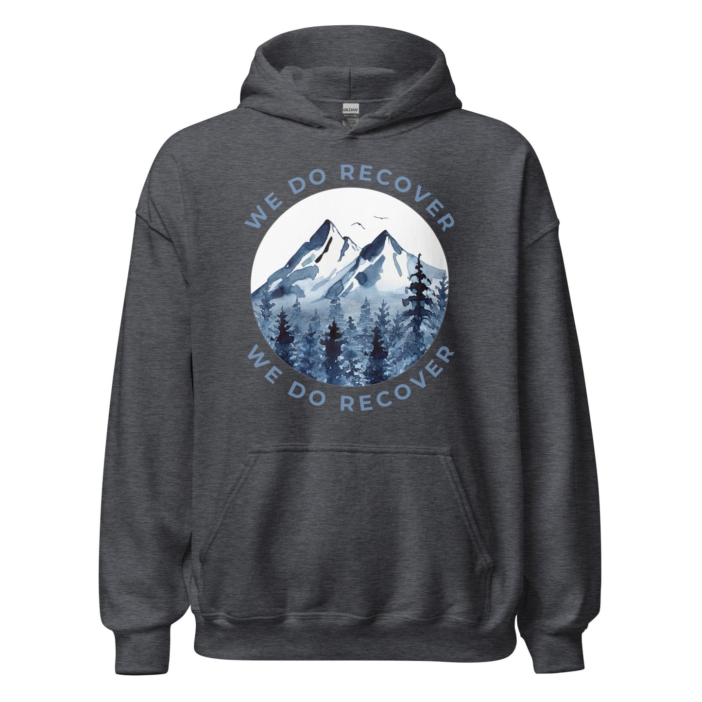 We Do Recover Hoodie - Soberlands