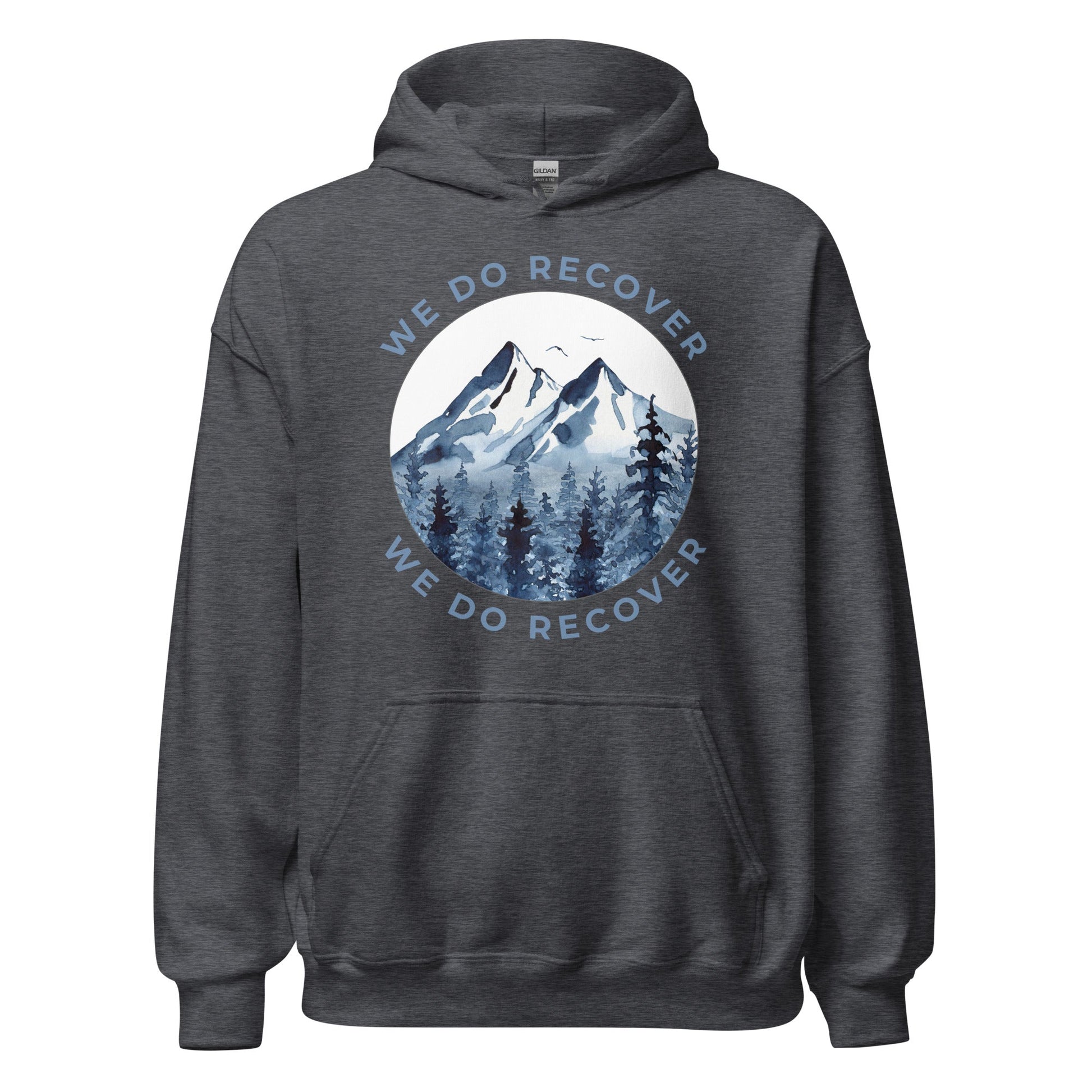 We Do Recover Hoodie - Soberlands