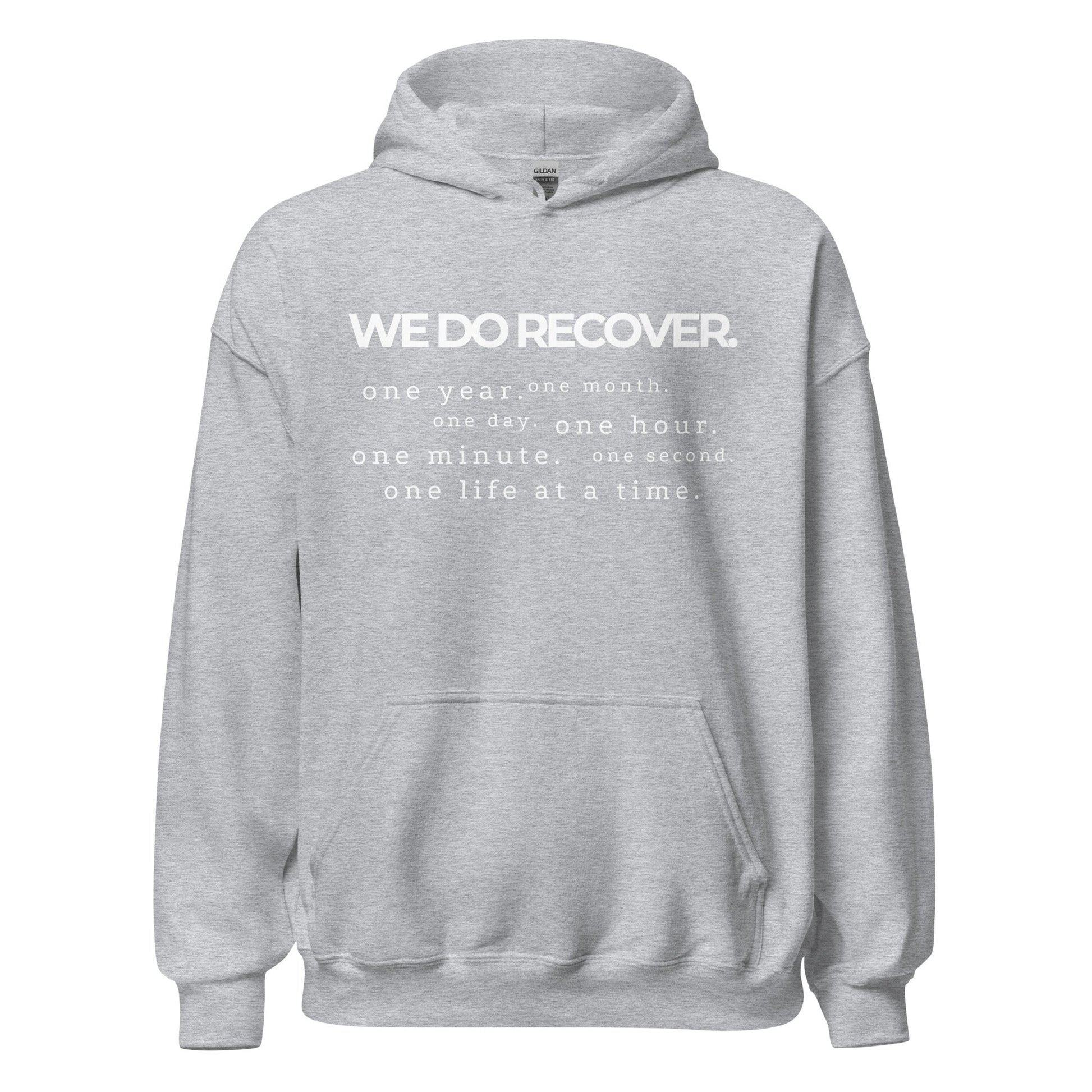 We Do Recover Hoodie - Soberlands