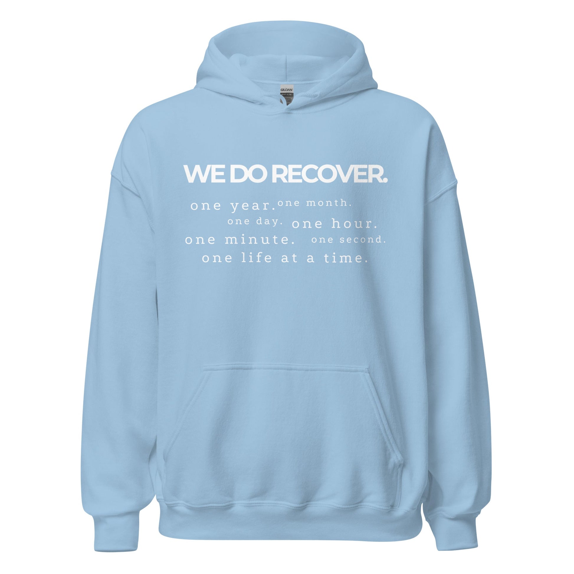 We Do Recover Hoodie - Soberlands
