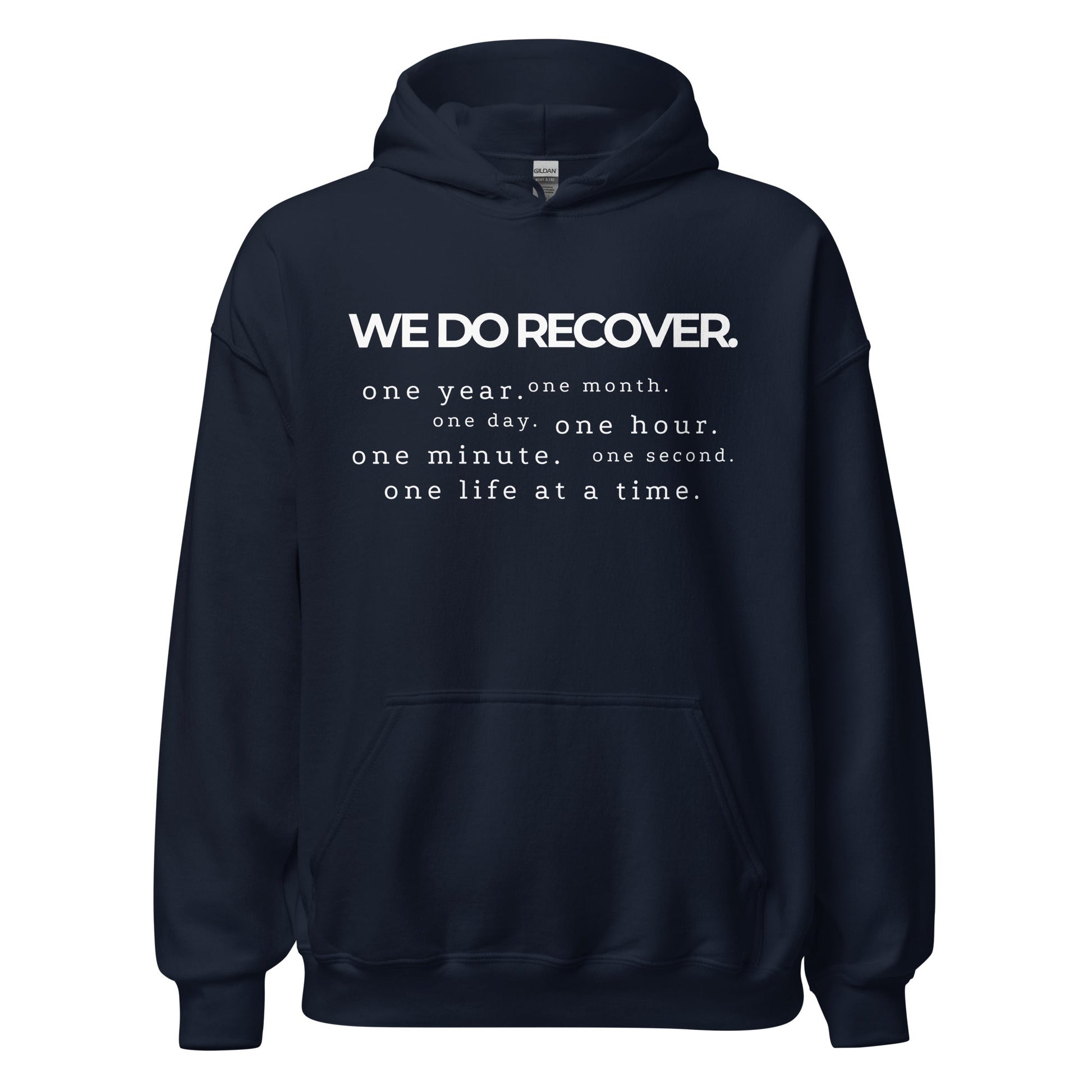 We Do Recover Hoodie - Soberlands