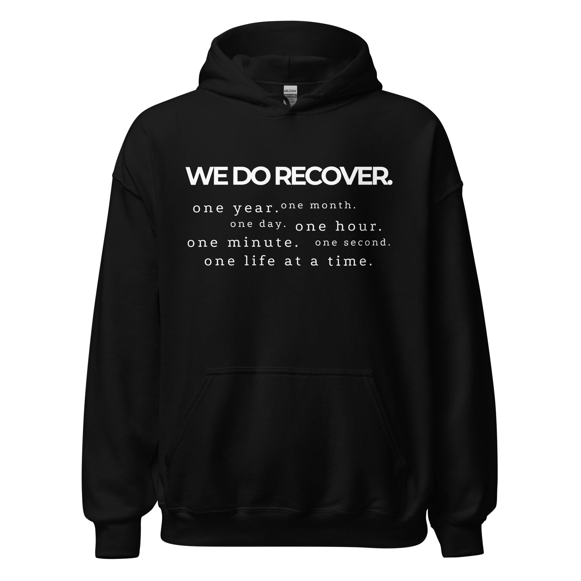 We Do Recover Hoodie - Soberlands