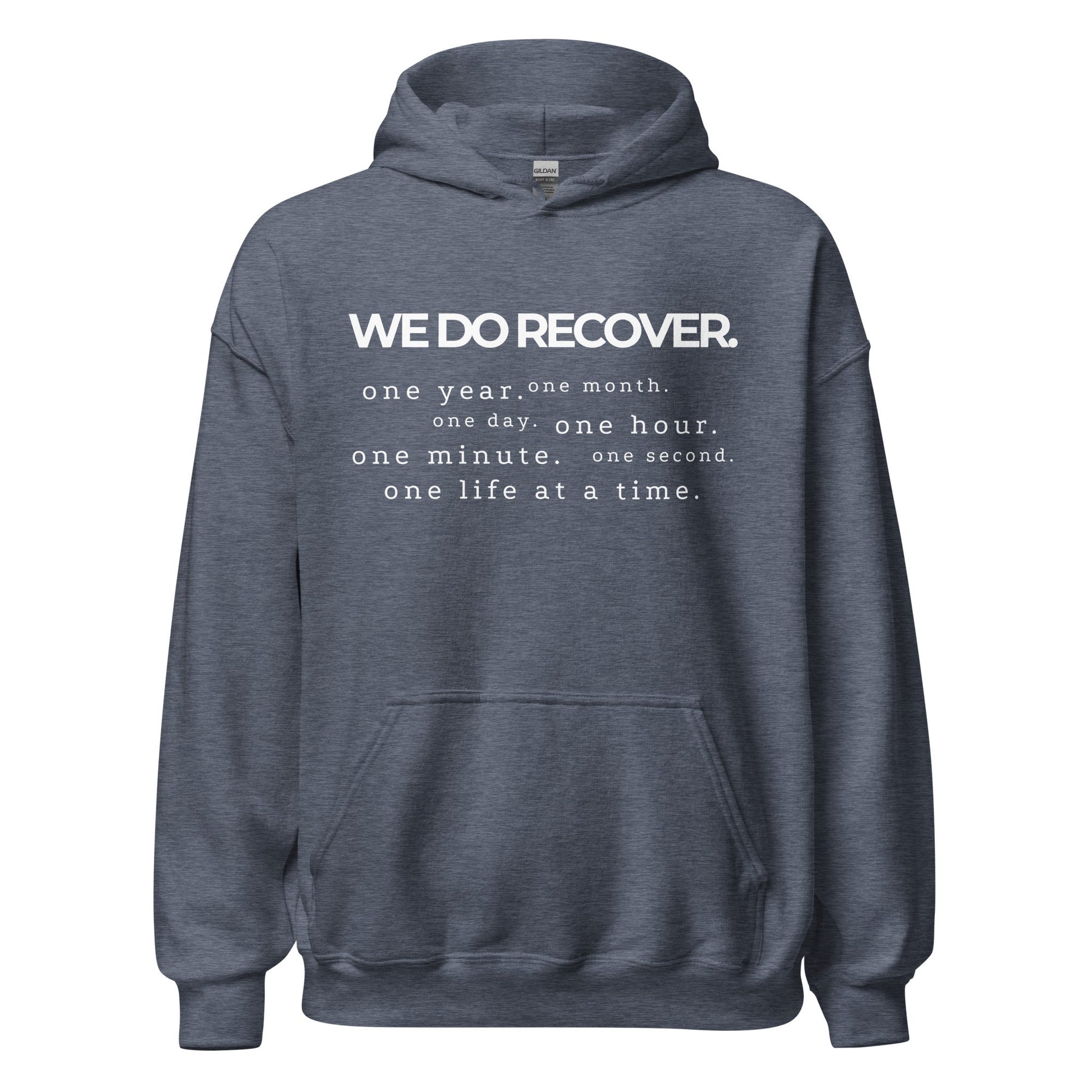 We Do Recover Hoodie - Soberlands