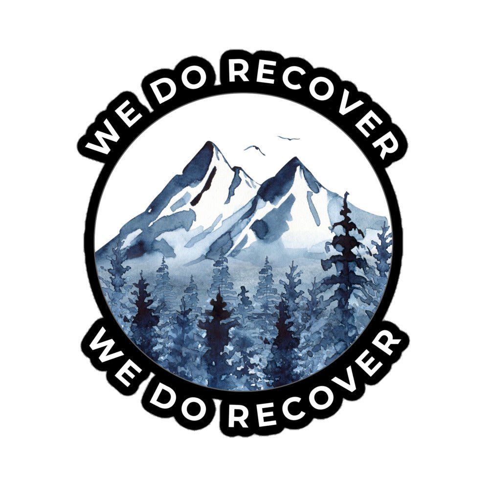 We Do Recover MS White Stickers - Soberlands